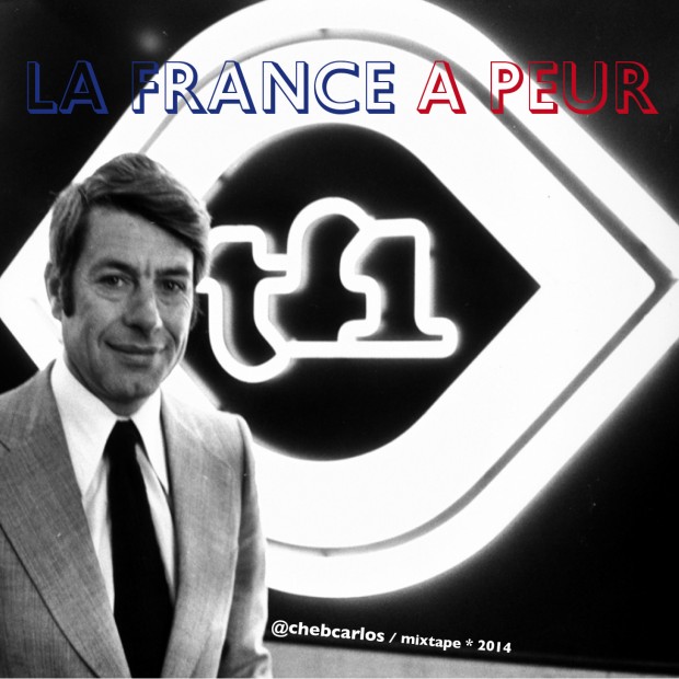 La France a peur mixtape